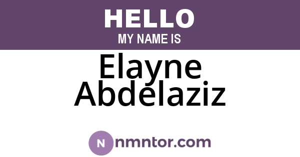 Elayne Abdelaziz