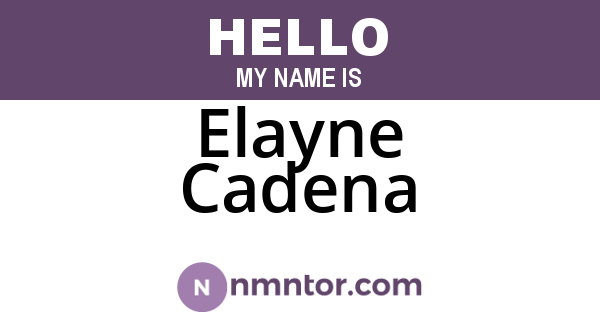 Elayne Cadena
