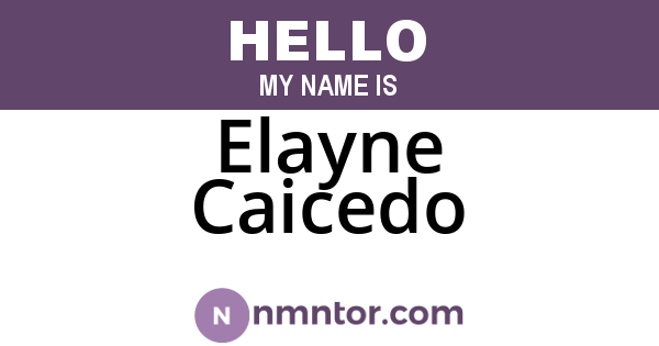 Elayne Caicedo