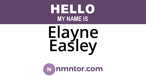 Elayne Easley