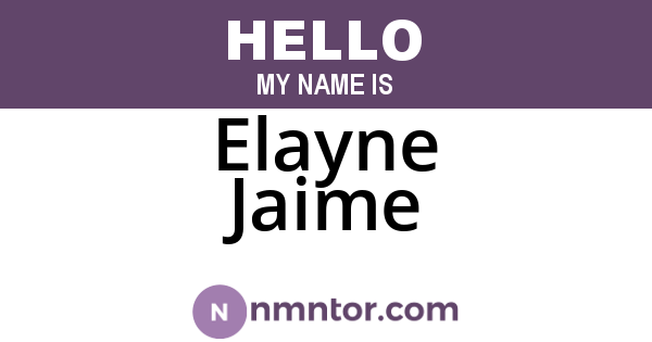 Elayne Jaime