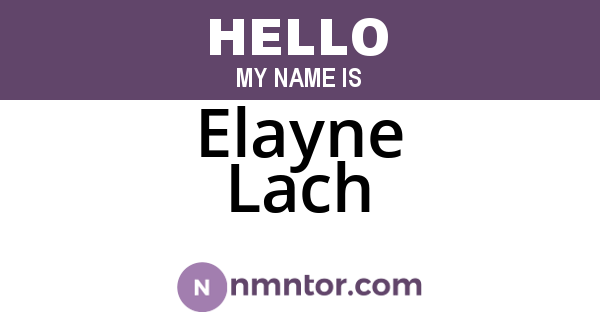Elayne Lach