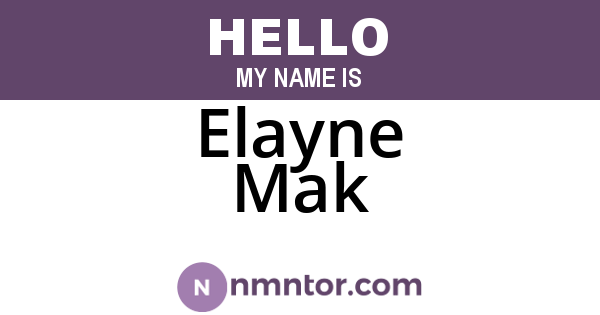 Elayne Mak