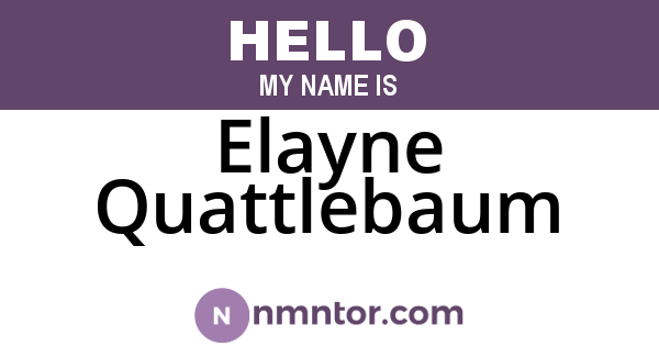 Elayne Quattlebaum