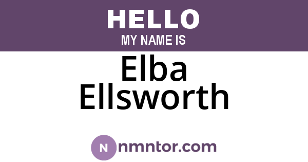 Elba Ellsworth