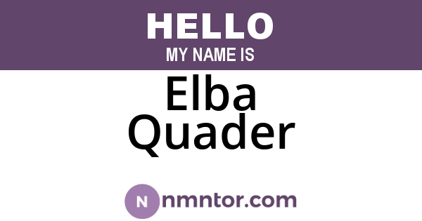 Elba Quader