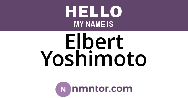 Elbert Yoshimoto