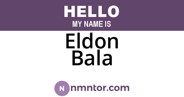 Eldon Bala