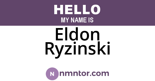 Eldon Ryzinski