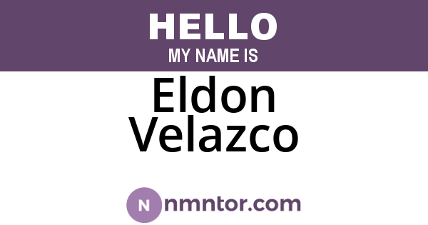 Eldon Velazco