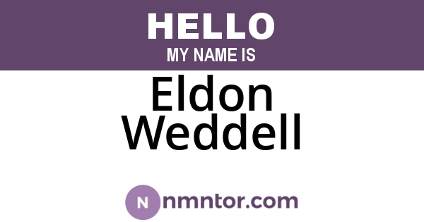 Eldon Weddell
