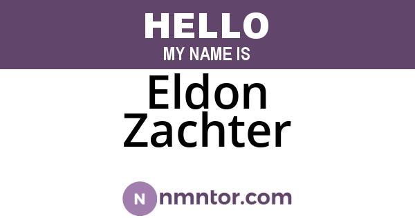 Eldon Zachter