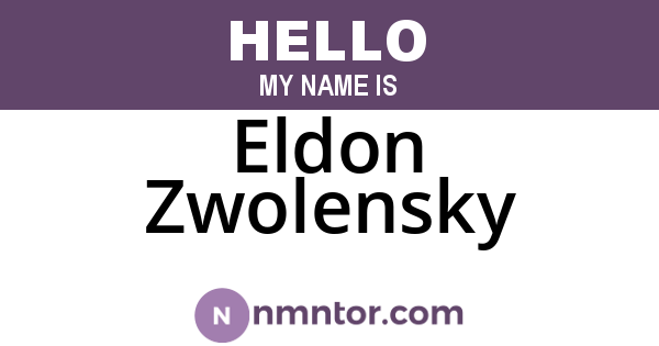 Eldon Zwolensky