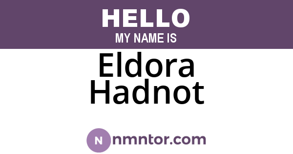 Eldora Hadnot