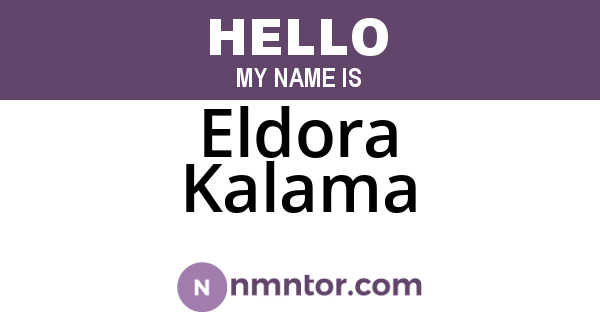 Eldora Kalama