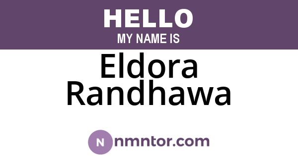 Eldora Randhawa