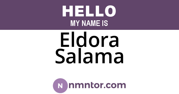 Eldora Salama