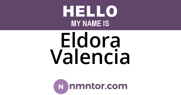 Eldora Valencia