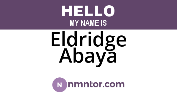Eldridge Abaya