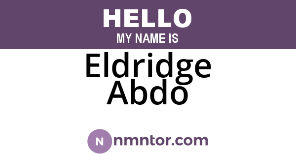 Eldridge Abdo
