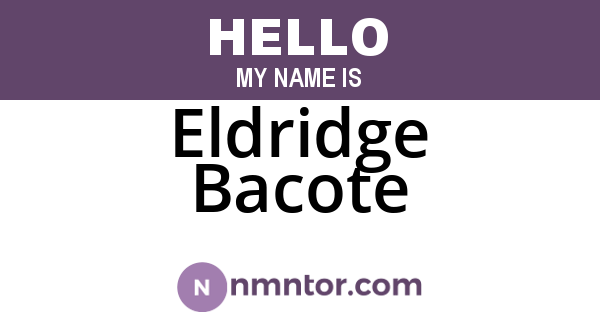 Eldridge Bacote