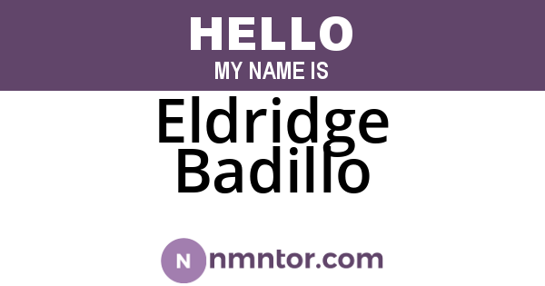 Eldridge Badillo
