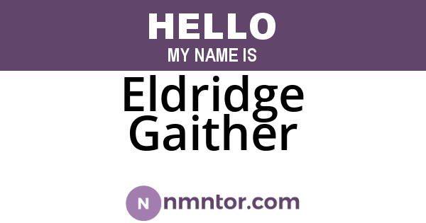 Eldridge Gaither