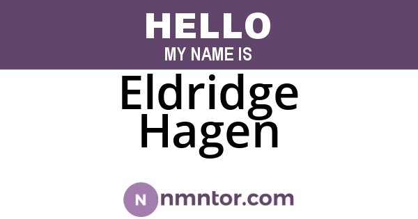 Eldridge Hagen
