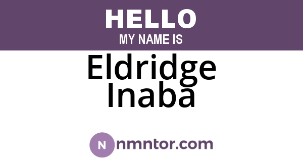Eldridge Inaba