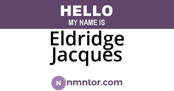 Eldridge Jacques