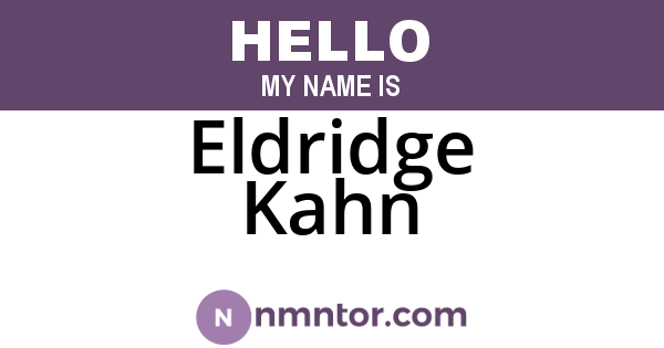 Eldridge Kahn