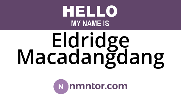 Eldridge Macadangdang
