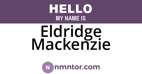 Eldridge Mackenzie
