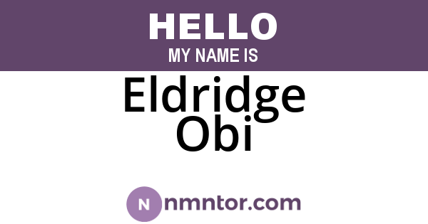 Eldridge Obi