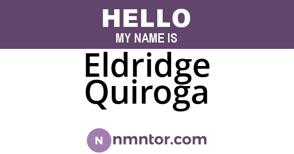 Eldridge Quiroga