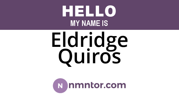 Eldridge Quiros