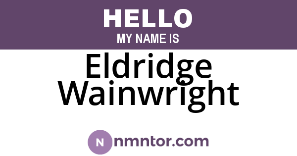 Eldridge Wainwright