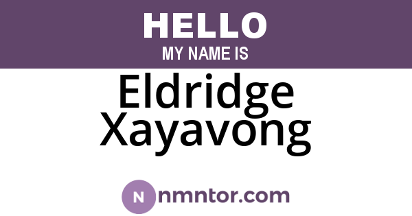 Eldridge Xayavong