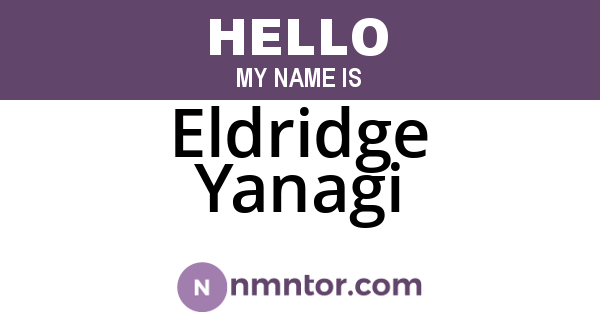 Eldridge Yanagi