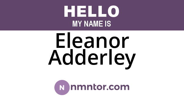 Eleanor Adderley