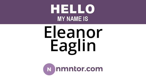 Eleanor Eaglin