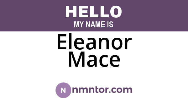Eleanor Mace