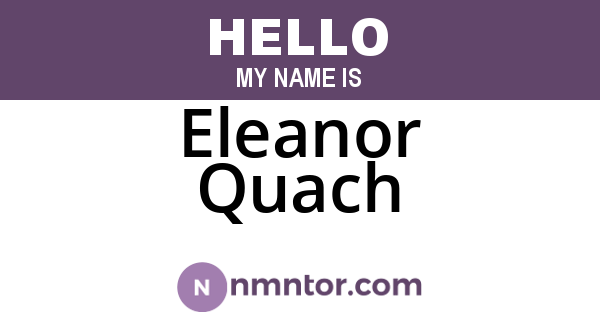 Eleanor Quach