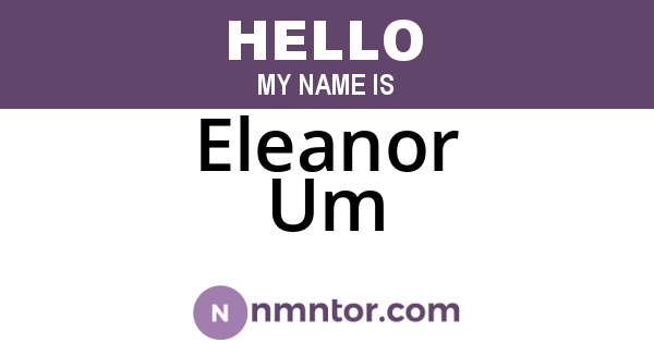 Eleanor Um