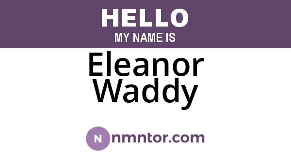 Eleanor Waddy