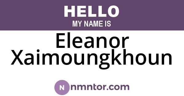 Eleanor Xaimoungkhoun