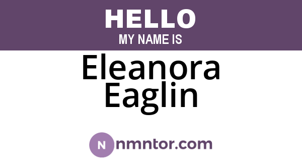 Eleanora Eaglin