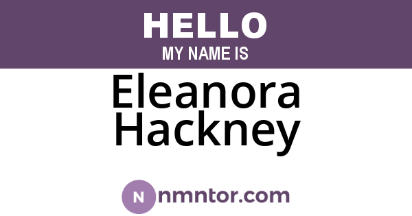 Eleanora Hackney