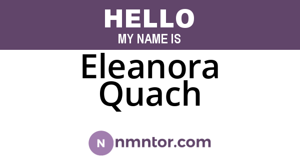 Eleanora Quach