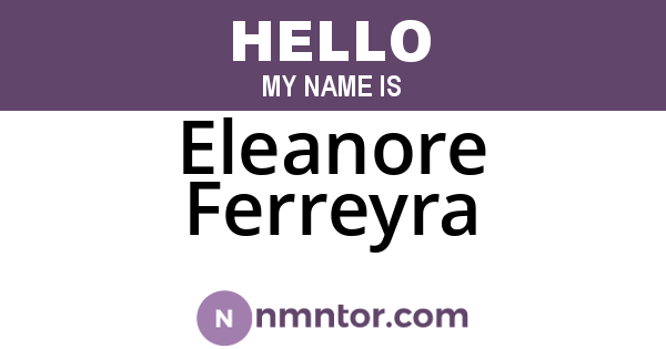 Eleanore Ferreyra